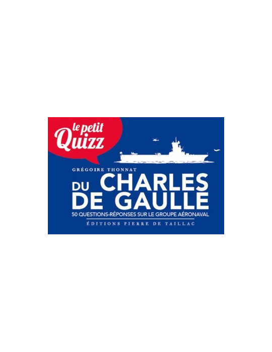 LE PETIT QUIZZ DU CHARLES DE GAULLE