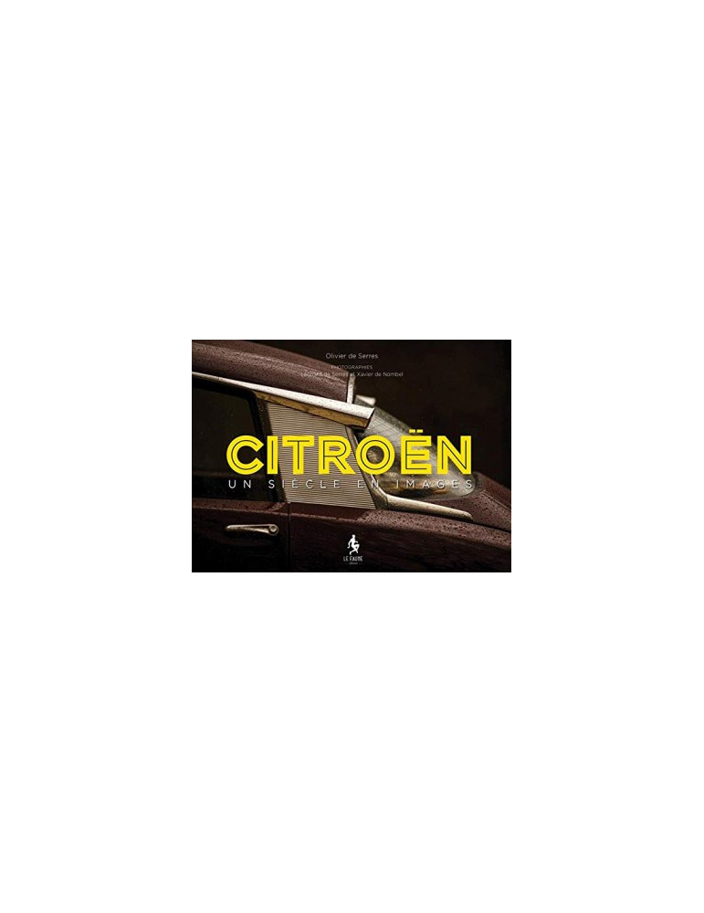 CITROEN UN SIECLE EN IMAGE