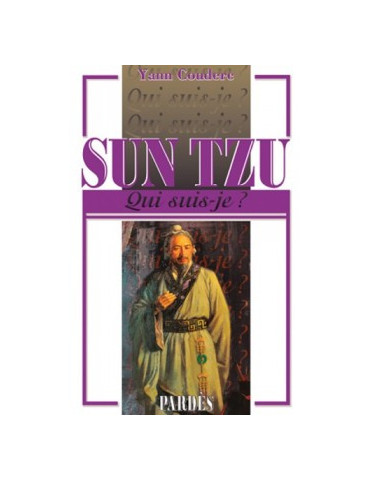 SUN TZU "QUI SUIS-JE?"