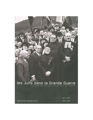 LES JUIFS DANS LA GRANDE GUERRE