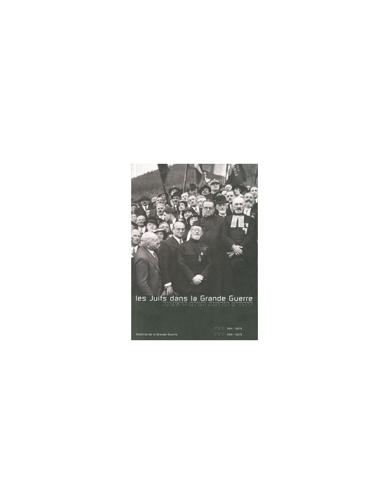 LES JUIFS DANS LA GRANDE GUERRE LES JUIFS DANS LA GRANDE GUERRE
