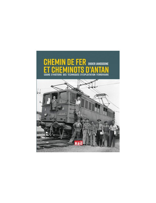 CHEMINS DE FER ET CHEMINOTS DÔANTAN