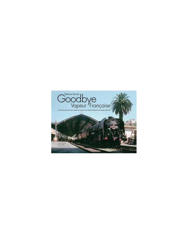 GOODBYE VAPEUR FRANCAISE