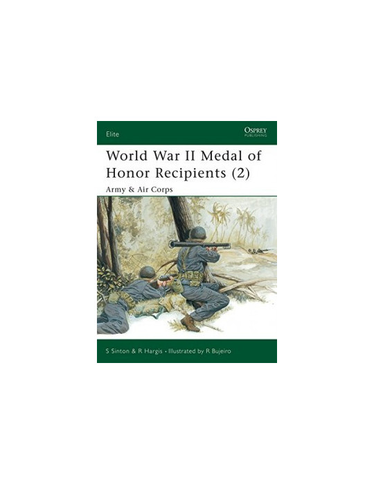 WORLD WAR II MEDAL OF HONOR RECIPIENTS (2)
