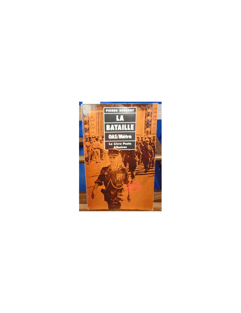 LA BATAILLE POUR LÔALGERIE FRANCAISE EN METROPOLE