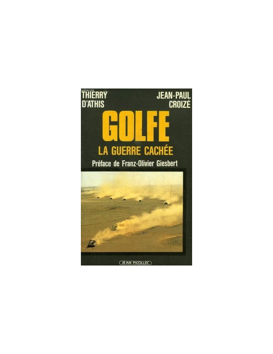 GOLFE LA GUERRE CACHEE