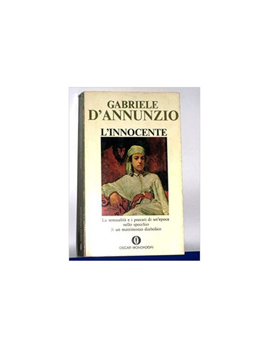 GABRIELE DÔANNUNZIO - LÔINNOCENTE