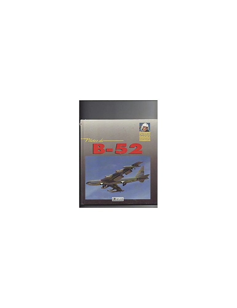 PILOTES DE B-52 PILOTES DE B-52