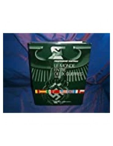 LE MONDE ENTRE DEUX GUERRES 1919-1939