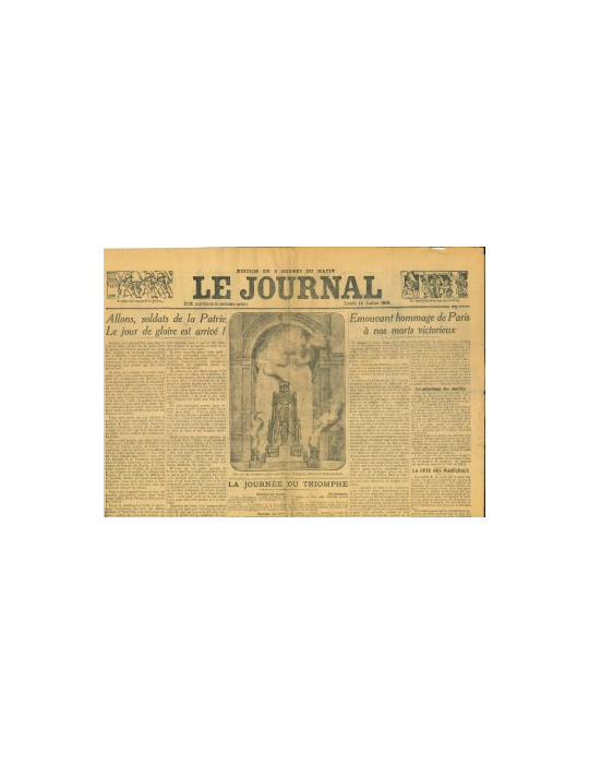 LE JOURNAL - LOT DE 2 JOURNAUX - 14 JUILLET 1919 + 29 JUIN 1919