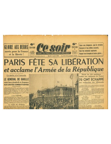 CE SOIR - LOT DE 3 JOURNAUX - 1945