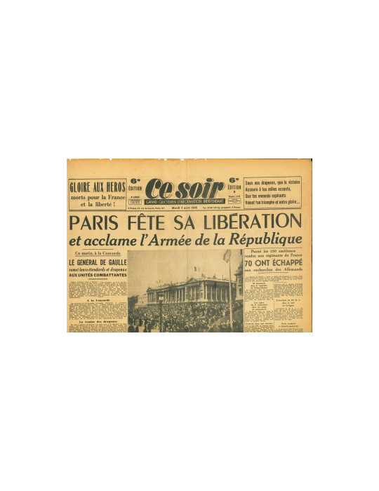 CE SOIR - LOT DE 3 JOURNAUX - 1945
