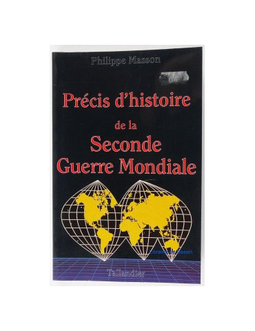 PRECIS DÔHISTOIRE DE LA SECONDE GUERRE MONDIALE