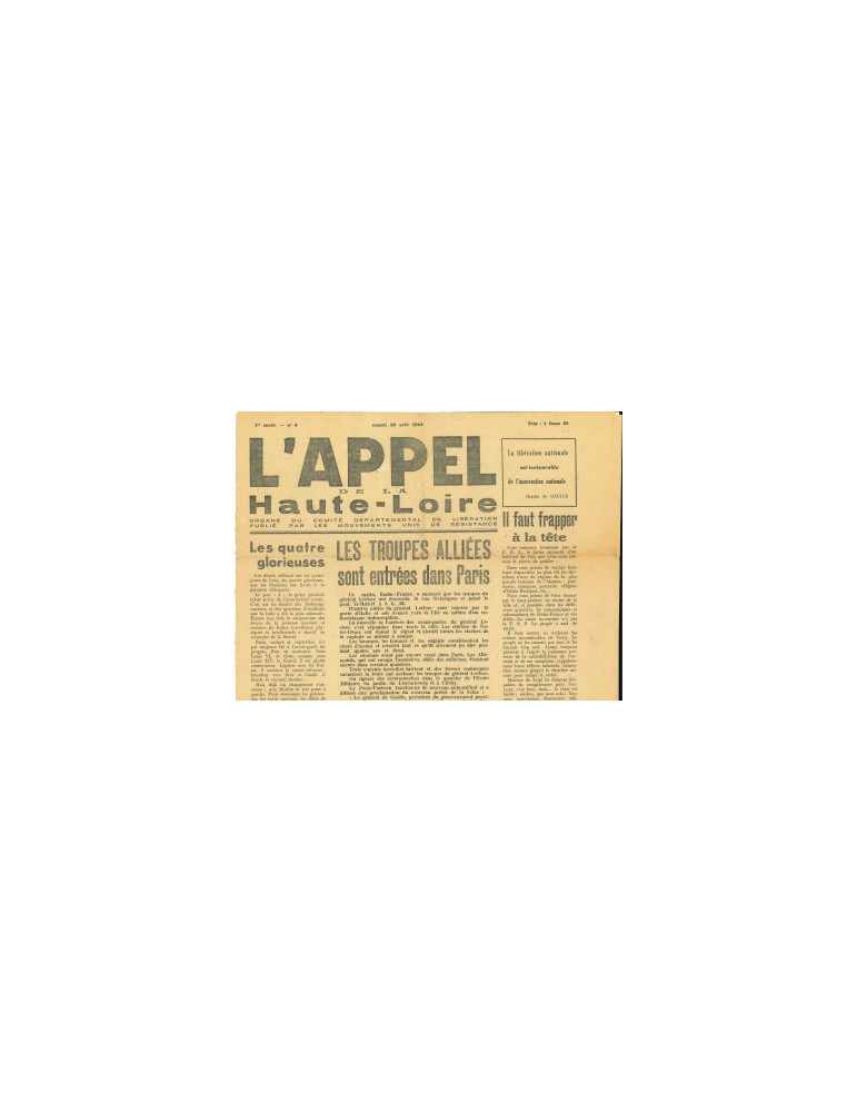 LÔAPPEL DE LA HAUTE LOIRE - LOT DE 2 JOURNAUX - 20 AOUT 1944 + 22-23 AOUT 1944 LÔAPPEL DE LA HAUTE LOIRE - LOT DE 2 JOURNAUX - 20 AOUT 1944 + 22-23 AOUT 1944