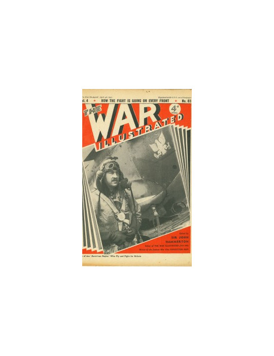 THE WAR ILLUSTRATED - MAGAZINE N¡83 ( APRIL 4 1941)
