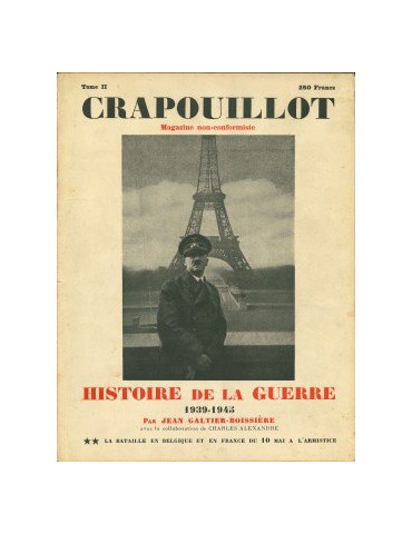 CRAPOUILLOT - LOT DE 4 REVUES (HISTOIRE DE LA GUERRE 1939-1945 TOME II, III, IV + NUMERO SPECIAL N¡7) (1948-1949)