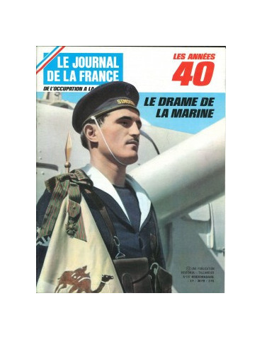 LE JOURNAL DE LA FRANCE - LOT DE 17 MAGAZINES (N¡96 A 112)
