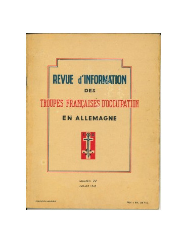 REVUE DÔINFORMATION DES TROUPES FRANCAISES DÔOCCUPATION EN ALLEMAGNE - LOT DE 6 MAGAZINES (N¡2, 4, 15, 20, 21, 22)