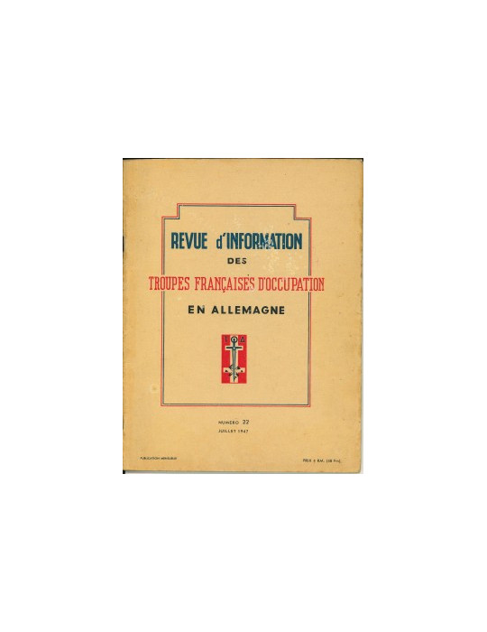 REVUE DÔINFORMATION DES TROUPES FRANCAISES DÔOCCUPATION EN ALLEMAGNE - LOT DE 6 MAGAZINES (N¡2, 4, 15, 20, 21, 22)