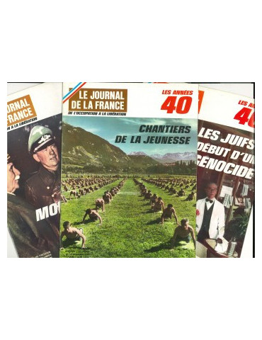 LE JOURNAL DE LA FRANCE - ENSEMBLE DES LOTS DE MAGAZINES (N¡96 A 218)