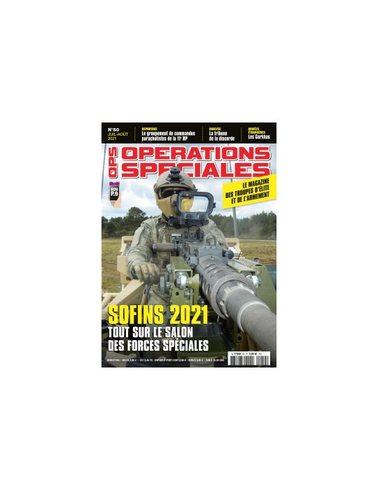 OPERATIONS SPECIALES N¡50 - JUILLET AOUT 2021