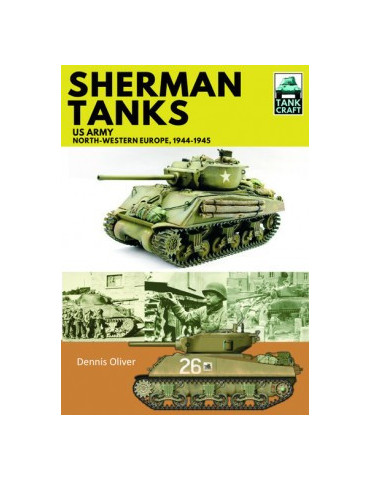 SHERMAN TANKS (US ARMY) - TANK CRAFT