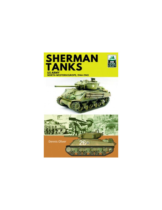 SHERMAN TANKS (US ARMY) - TANK CRAFT