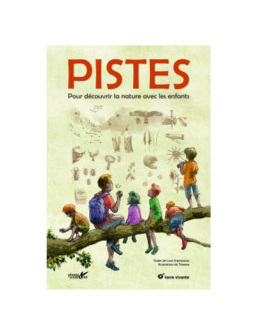 PISTES: POUR DECOUVRIR LA NATURE AVEC LES ENFANTS