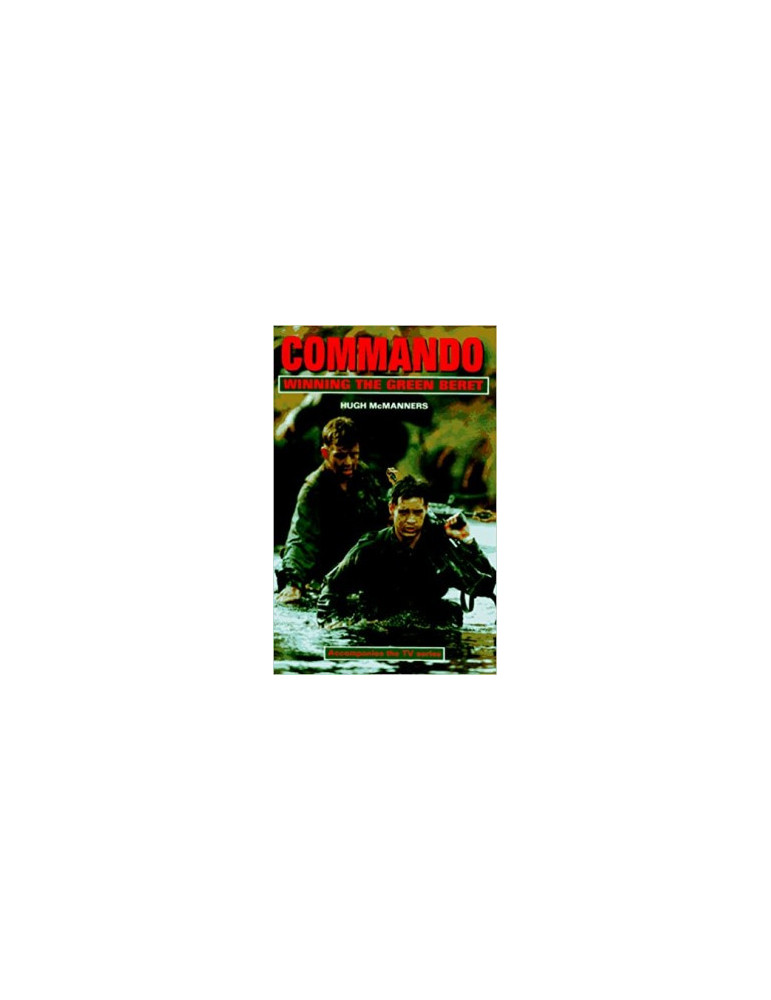 COMMANDO - WINNING THE GREEN BERET COMMANDO - WINNING THE GREEN BERET