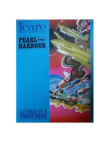 ICARE N¡114 - PEARL HARBOUR T.2