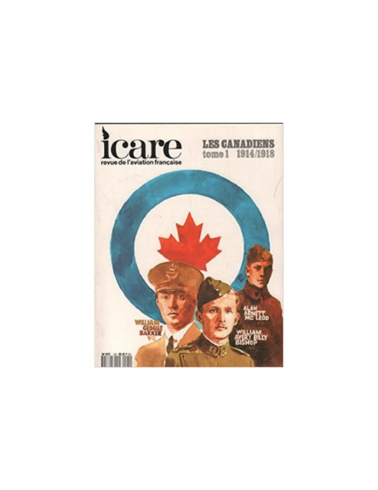 ICARE N¡120 - LES CANADIENS TOME 1 1914/1918