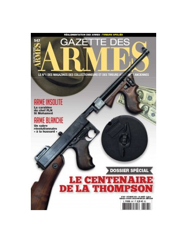 GAZETTE DES ARMES N¡547 - DECEMBRE 2021