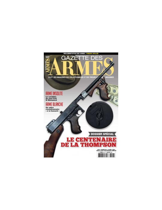 GAZETTE DES ARMES N¡547 - DECEMBRE 2021