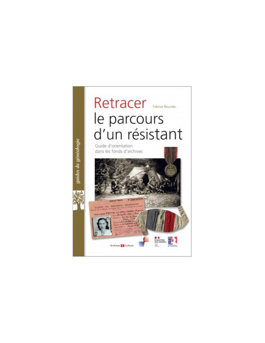 RETRACER LE PARCOURS DÔUN RESISTANT