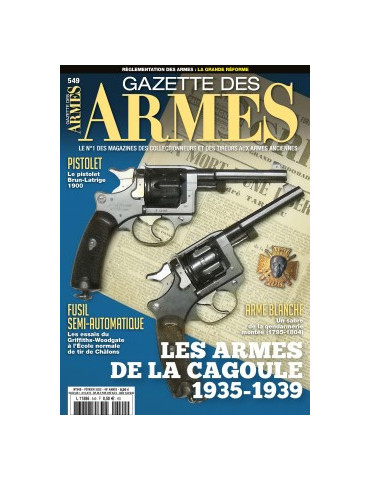 GAZETTE DES ARMES N¡549 - FEVRIER 2022
