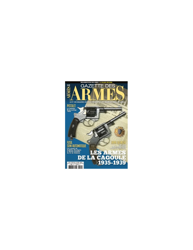 GAZETTE DES ARMES N¡549 - FEVRIER 2022