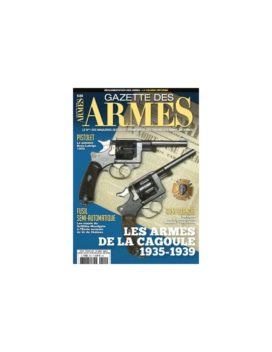 GAZETTE DES ARMES N¡549 - FEVRIER 2022