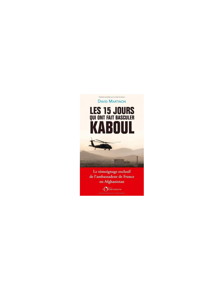 LES 15 JOURS QUI ONT FAIT BASCULER KABOUL