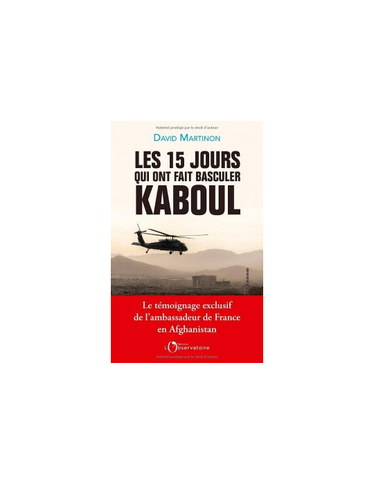 LES 15 JOURS QUI ONT FAIT BASCULER KABOUL