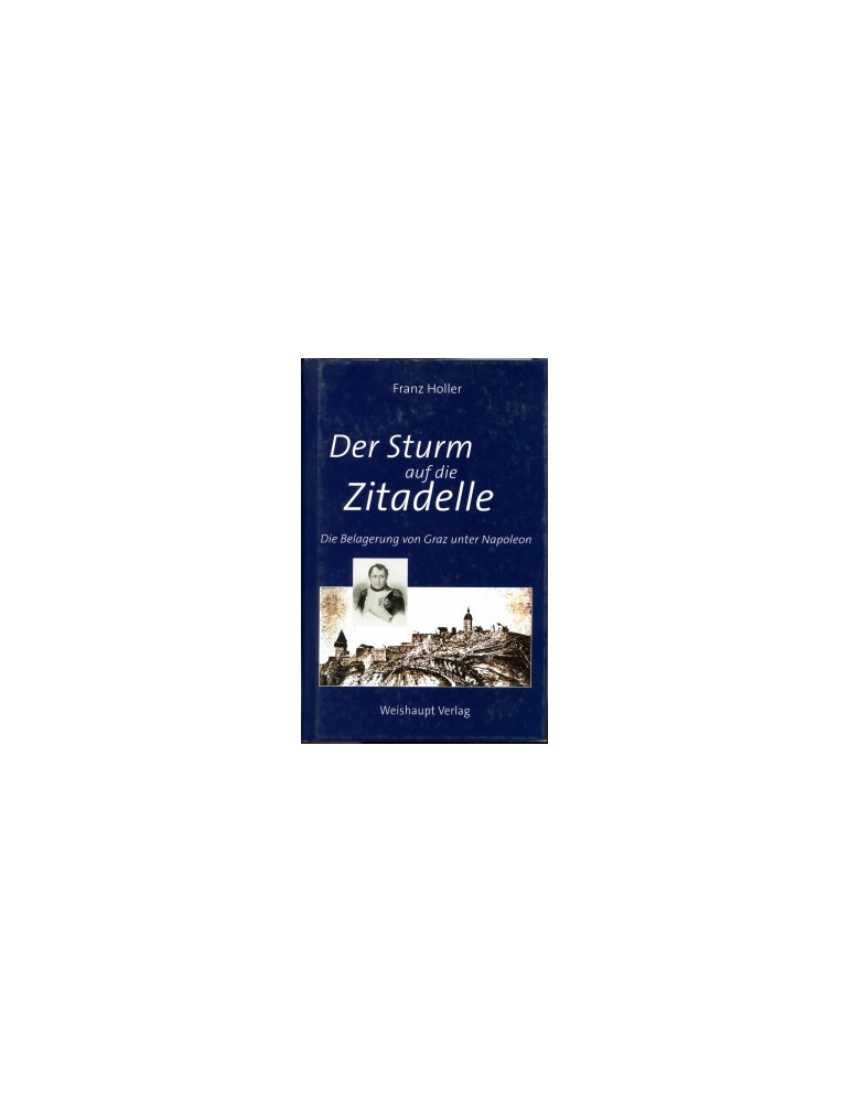 DER STURM AUF DIE ZITADELLE DER STURM AUF DIE ZITADELLE