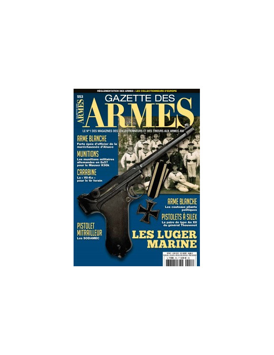 GAZETTE DES ARMES N¡553 - JUIN 2022