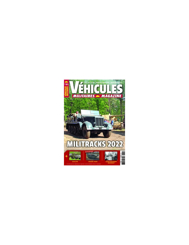 VEHICULES MILITAIRES N¡105 - JUIN JUILLET 2022