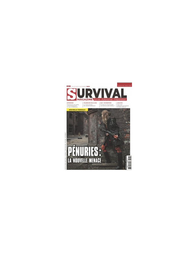 SURVIVAL N¡38 - JUILLET AOUT SEPTEMBRE 2022 SURVIVAL N¡38 - JUILLET AOUT SEPTEMBRE 2022