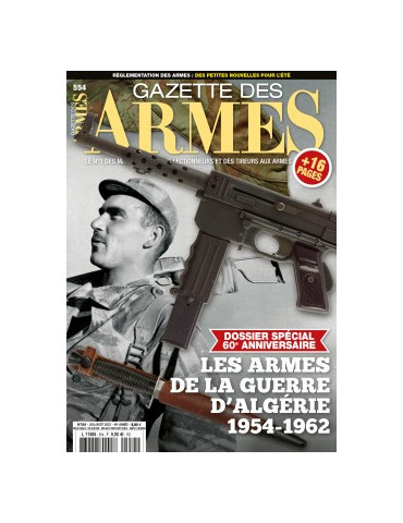 GAZETTE DES ARMES N¡554 - JUILLET AOUT 2022