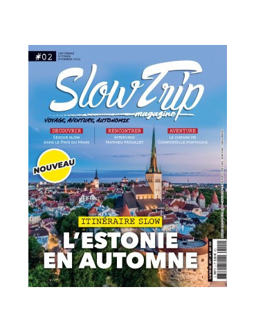 SLOWTRIP N¡02 - SEPTEMBRE OCTOBRE NOVEMBRE