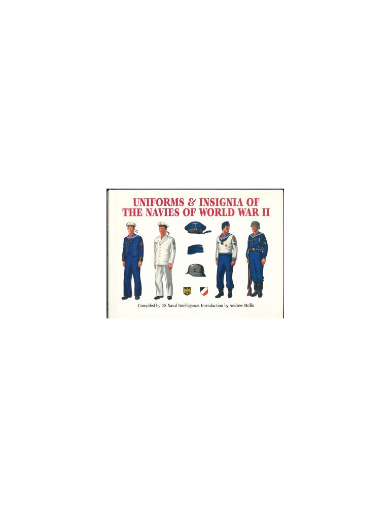 UNIFORMS & INSIGNIA OF THE NAVIES OF WORLD WAR II