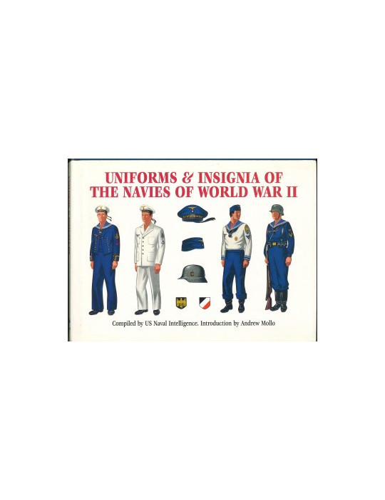 UNIFORMS & INSIGNIA OF THE NAVIES OF WORLD WAR II