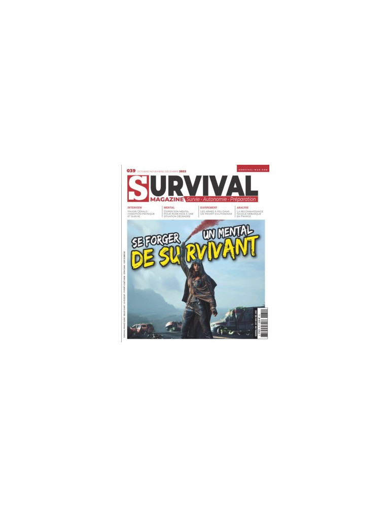 SURVIVAL N¡39 - OCTOBRE NOVEMBRE DECEMBRE 2022 SURVIVAL N¡39 - OCTOBRE NOVEMBRE DECEMBRE 2022
