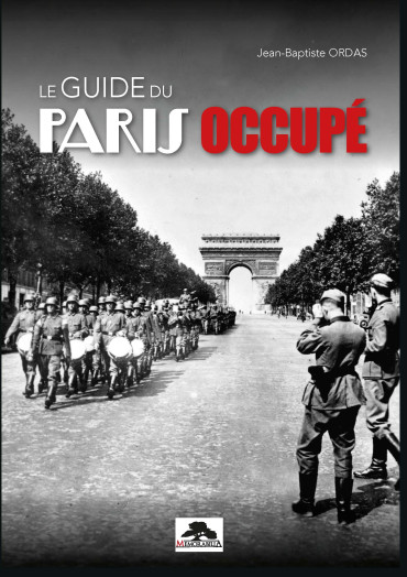 Le guide du Paris occupé