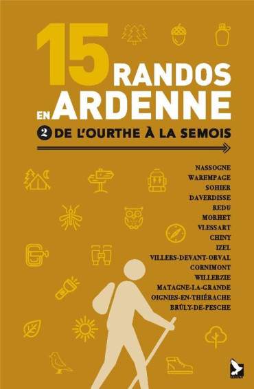 15 RANDOS EN ARDENNES  TOME 2